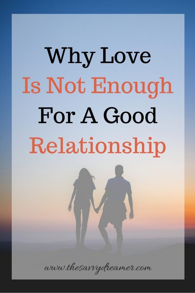 Read my tips for a good relationship and why just having love is not enough! #love #lovetips #relationship #couple