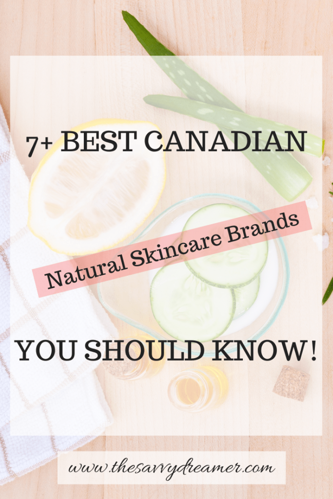 7+ Best Canadian Natural Skincare Brands You Should Know